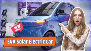 250KM रेंज के साथ सोलर पावर से चलेगी Vayve  Eva Electric Car, जानिए कीमत और फीचर्स