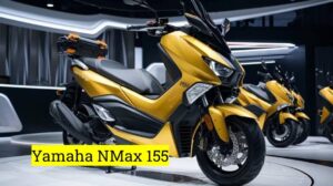 Yamaha NMax 155 स्टाइलिश लुक और दमदार परफॉर्मेंस के साथ शानदार फीचर्स की धांसू एंट्री