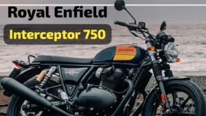 750cc पावरफुल इंजन के साथ, इंडियन मार्केट हिलाने आ रही Royal Enfield Interceptor 750 क्रूजर बाइक