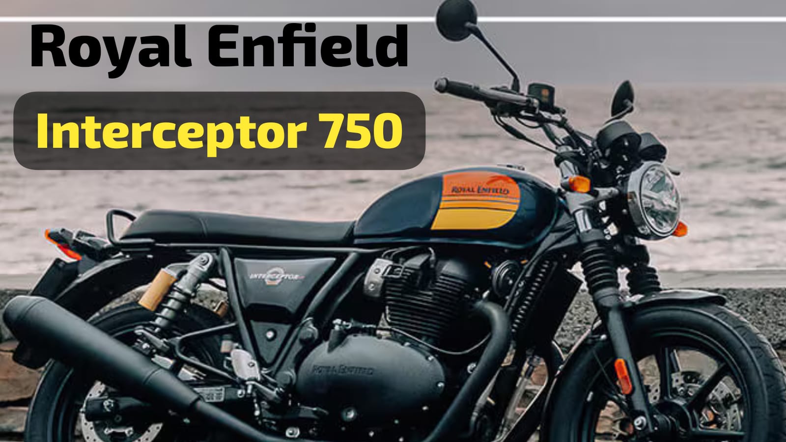 Royal Enfield Interceptor 750