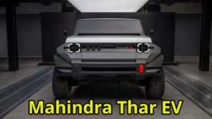 सस्ते कीमत पर 500KM रेंज और भौकाली Look के साथ, लांच होगी Mahindra Thar EV, जानिए लॉन्च डेट