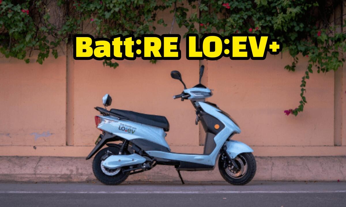 BattRE LOEV Plus Scooter Price Features Design