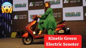 2025 में 100KM रेंज के साथ Ola को टक्कर देने लॉन्च हुई, Kinetic Green Electric Scooter