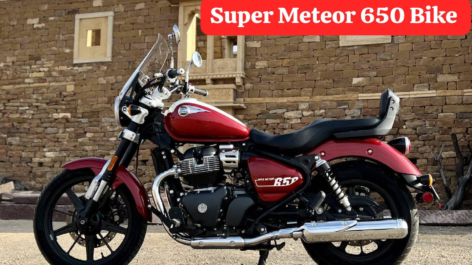 Royal Enfield Super Meteor 650